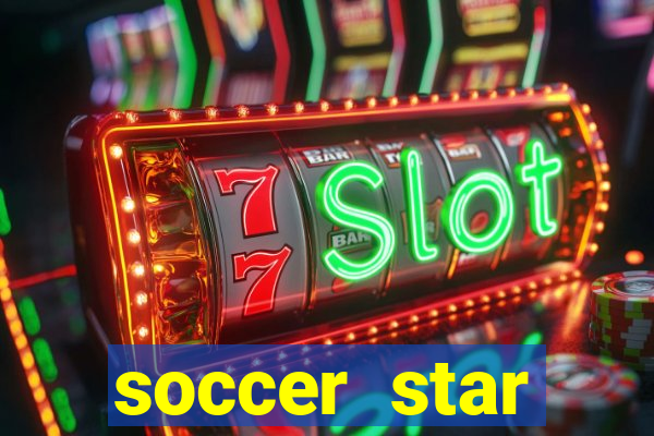 soccer star dinheiro infinito
